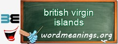 WordMeaning blackboard for british virgin islands